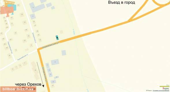 Білборд, Бігборд (Борд)  A у Оріхові Ул. Первомайская / въезд (НОВЫЙ) схема